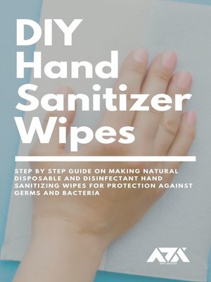 cover image of DIY Hand Sanitizer Wipes